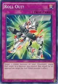 Roll Out! (SDGR-EN033) [Structure Deck: Geargia Rampage]