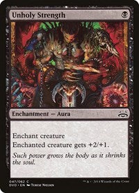 Unholy Strength (47) [Duel Decks: Anthology]