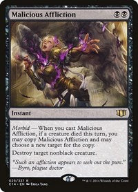 Malicious Affliction (25) [Commander 2014]