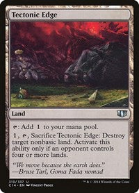 Tectonic Edge (313) [Commander 2014]