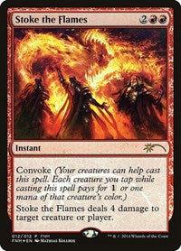 Stoke the Flames (12) [FNM Promos]