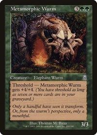 Metamorphic Wurm (250) [Odyssey]