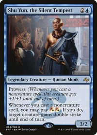 Shu Yun, the Silent Tempest (52) [Fate Reforged]