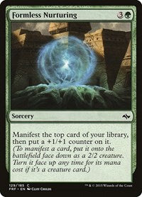 Formless Nurturing (129) [Fate Reforged]