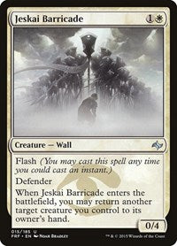 Jeskai Barricade (15) [Fate Reforged]