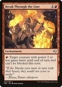 Break Through the Line (94) [Fate Reforged]