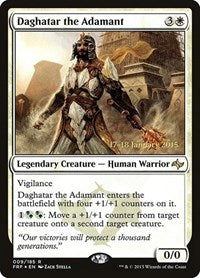 Daghatar the Adamant (9) [Prerelease Cards]