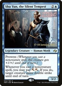 Shu Yun, the Silent Tempest (52) [Prerelease Cards]