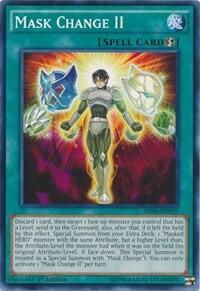 Mask Change II (SDHS-EN019) [Structure Deck: HERO Strike]