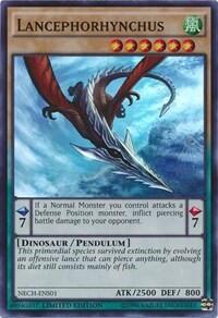 Lancephorhynchus (SE) (NECH-ENS01) [The New Challengers]