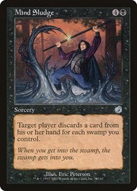 Mind Sludge (70) [Torment]