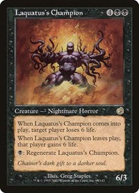 Laquatus's Champion (67) [Torment]