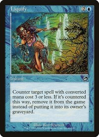 Liquify (41) [Torment]