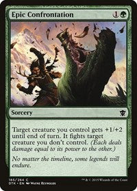 Epic Confrontation (185) [Dragons of Tarkir]