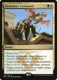 Dromoka's Command (221) [Dragons of Tarkir]