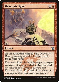Draconic Roar (134) [Dragons of Tarkir]