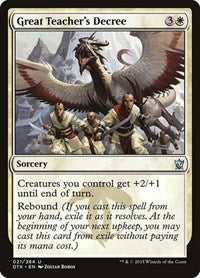 Great Teacher's Decree (21) [Dragons of Tarkir]