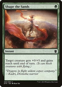 Shape the Sands (205) [Dragons of Tarkir]