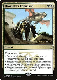 Dromoka's Command (221) [Prerelease Cards]
