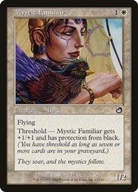 Mystic Familiar (11) [Torment]