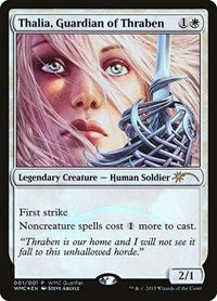 Thalia, Guardian of Thraben (1) [WMCQ Promo Cards]