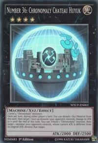 Number 36: Chronomaly Chateau Huyuk (WSUP-EN002) [World Superstars]