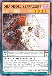 Shaddoll Zefracore (CROS-EN023) [Crossed Souls]