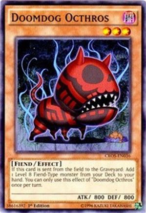 Doomdog Octhros (CROS-EN036) - Crossed Souls 1st Edition