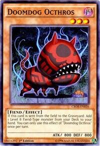 Doomdog Octhros (CROS-EN036) [Crossed Souls]