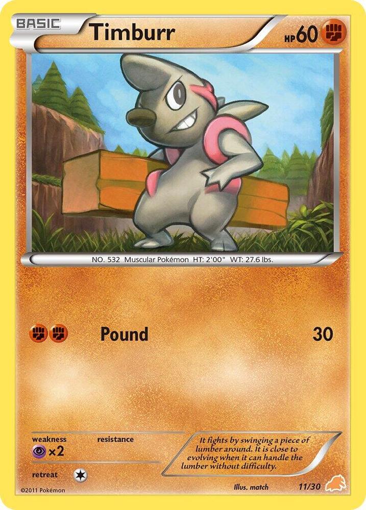 Timburr (#11) (11/30) [BW Trainer Kit: Excadrill & Zoroark]