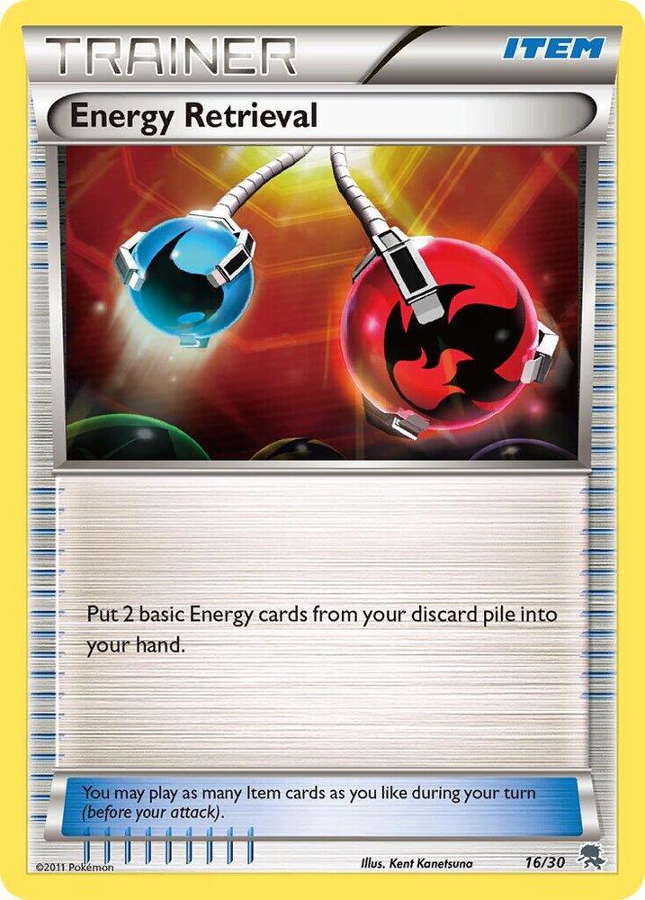 Energy Retrieval (16/30) [BW Trainer Kit: Excadrill & Zoroark]