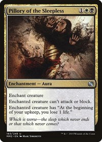 Pillory of the Sleepless (183) [Modern Masters 2015]