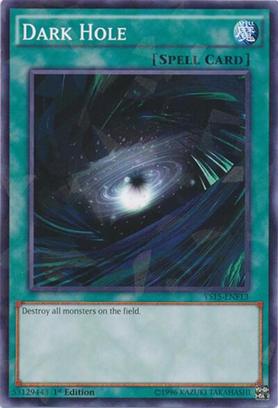 Dark Hole (Shatterfoil) (YS15-ENF13) [Starter Deck: Saber Force]