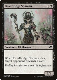 Deadbridge Shaman (91) [Magic Origins]