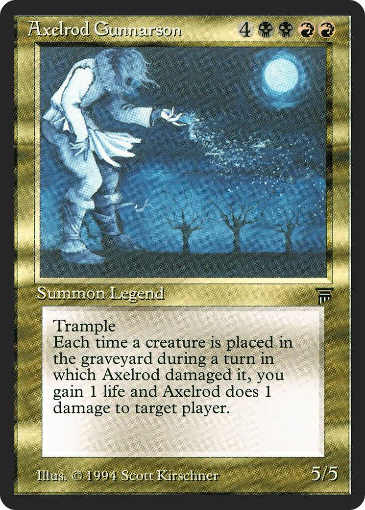 Axelrod Gunnarson (LEG-) - Legends
