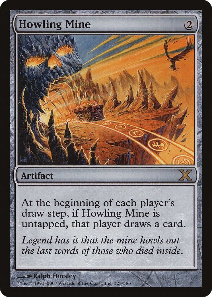 Howling Mine (10E-325) - Tenth Edition
