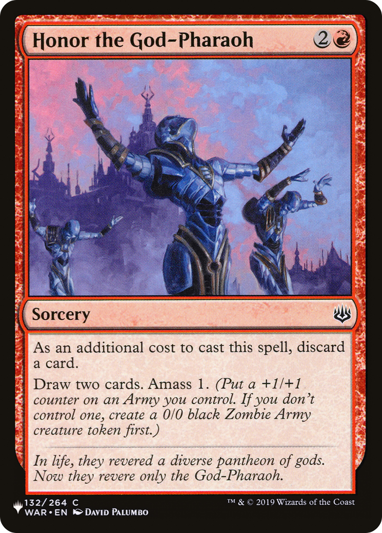 Honor the God-Pharaoh (LIST-WAR-132) - The List