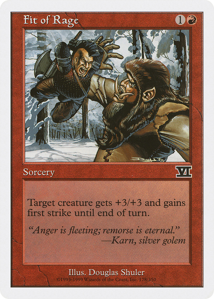 Fit of Rage (6ED-178) - Classic Sixth Edition
