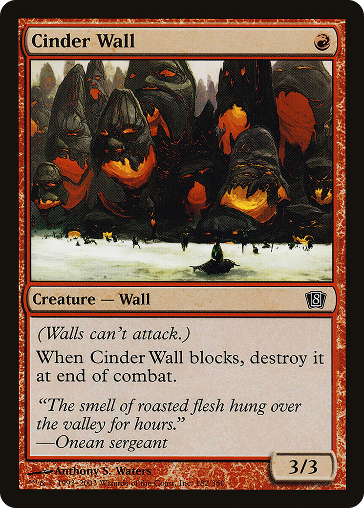 Cinder Wall (8ED-182★) - 8th Edition