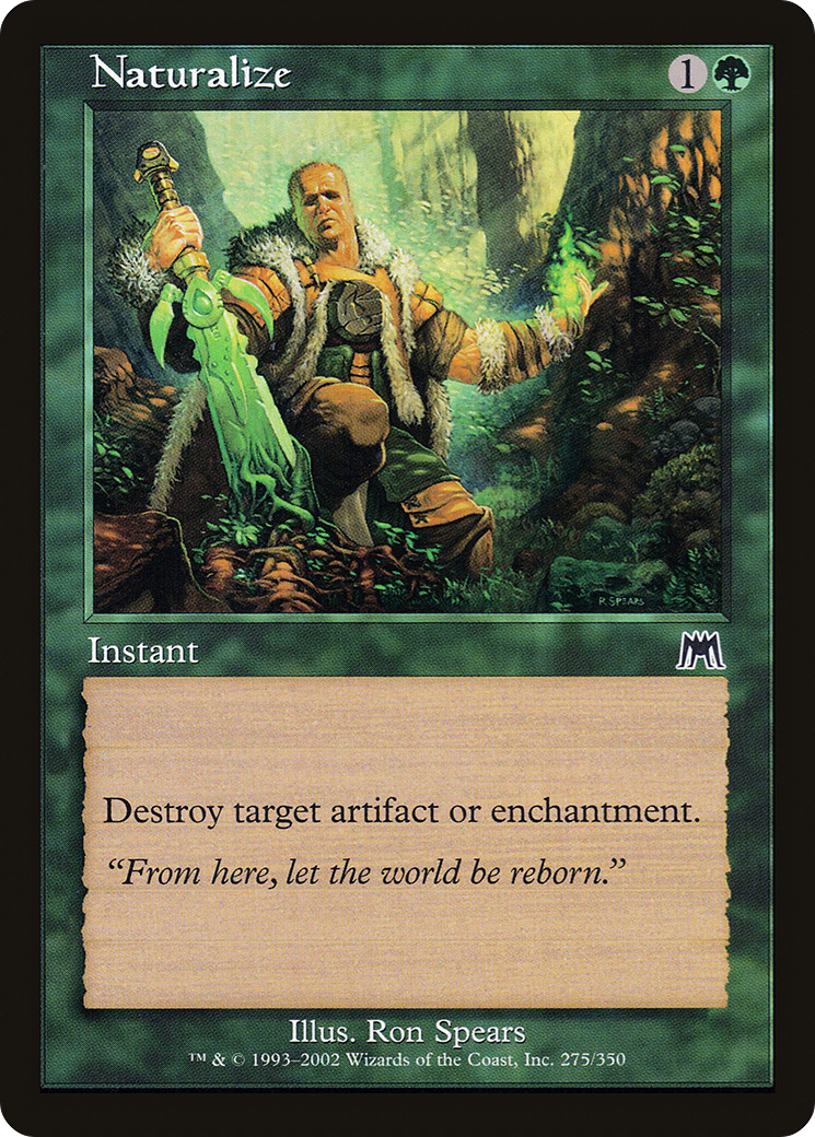 Naturalize (ONS-275) - Onslaught