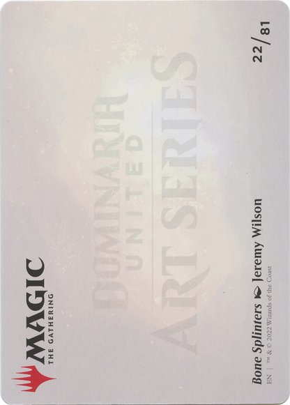 Bone Splinters // Bone Splinters (ADMU-022) - Dominaria United Art Series (Borderless)