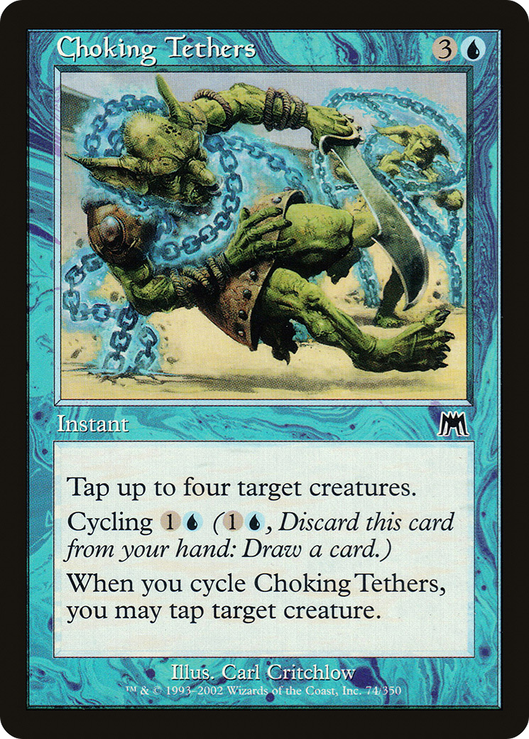 Choking Tethers (ONS-074) - Onslaught Foil