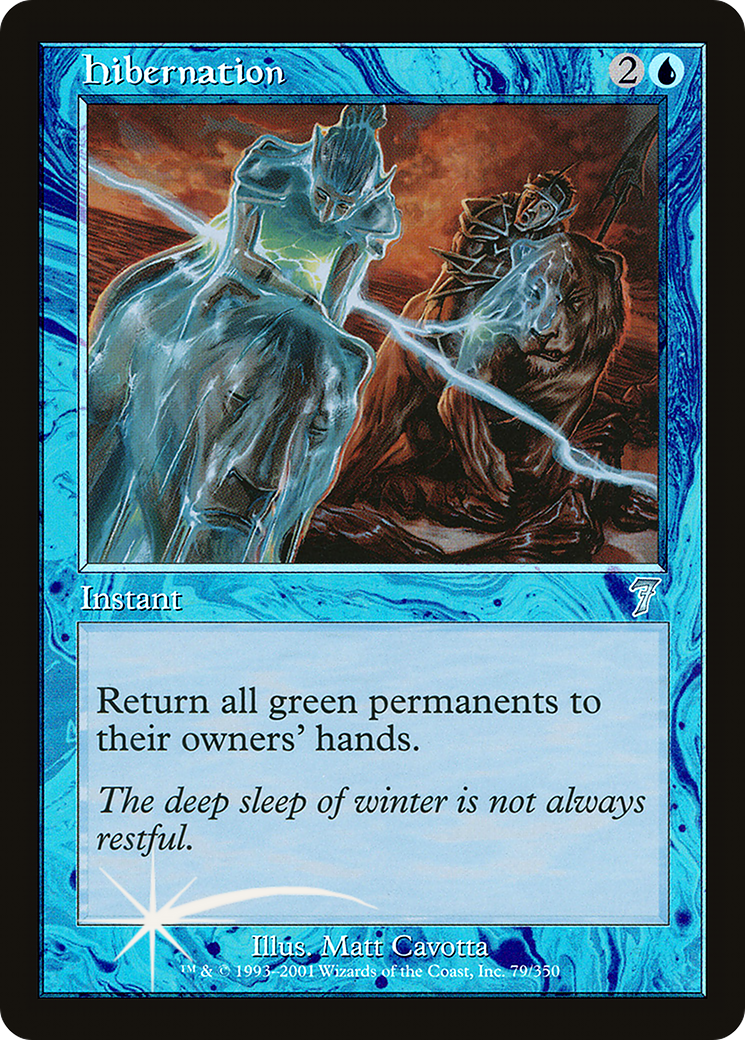 Hibernation (7ED-79★) - 7th Edition Foil