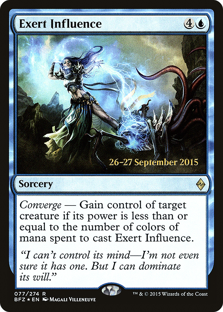 Exert Influence (PRE-077) - Battle for Zendikar Promos Foil