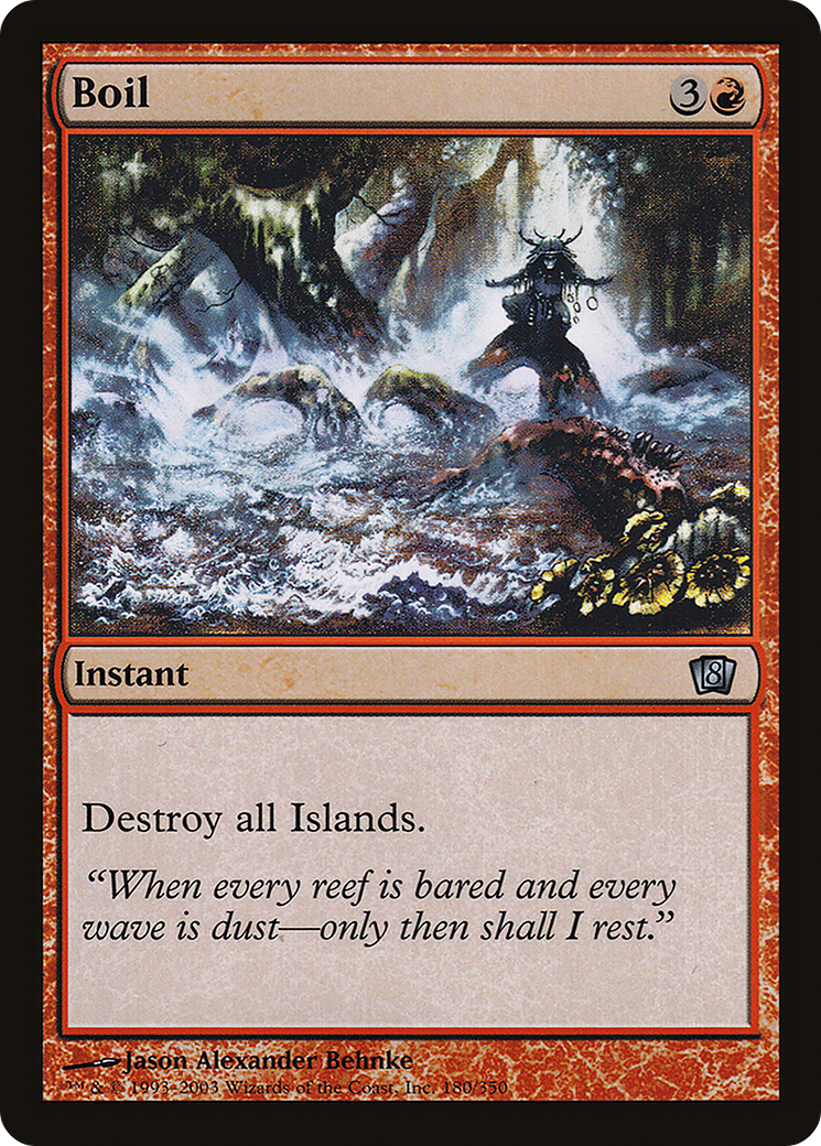 Boil (8ED-180★) - 8th Edition