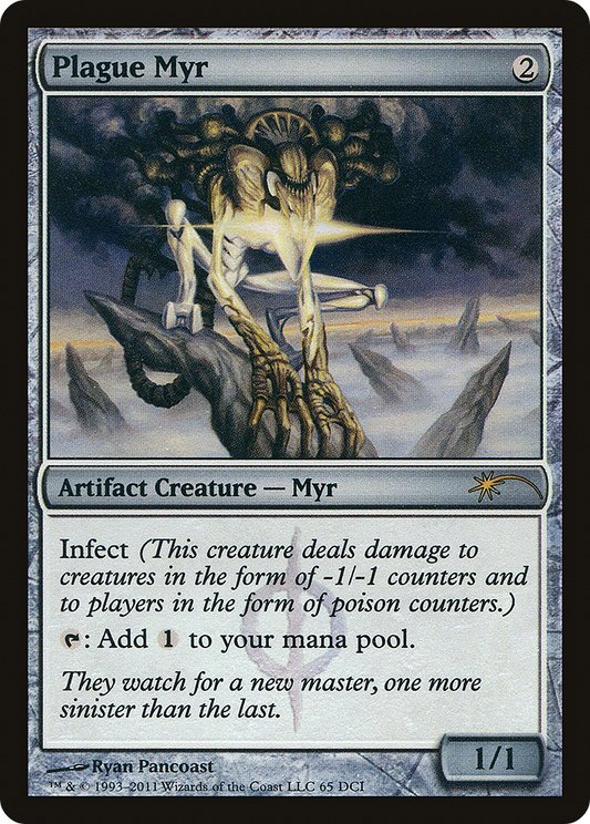 Plague Myr (WPN-065) - DCI Promos Foil