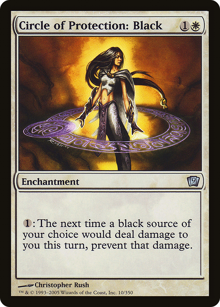 Circle of Protection: Black (9ED-10★) - 9th Edition