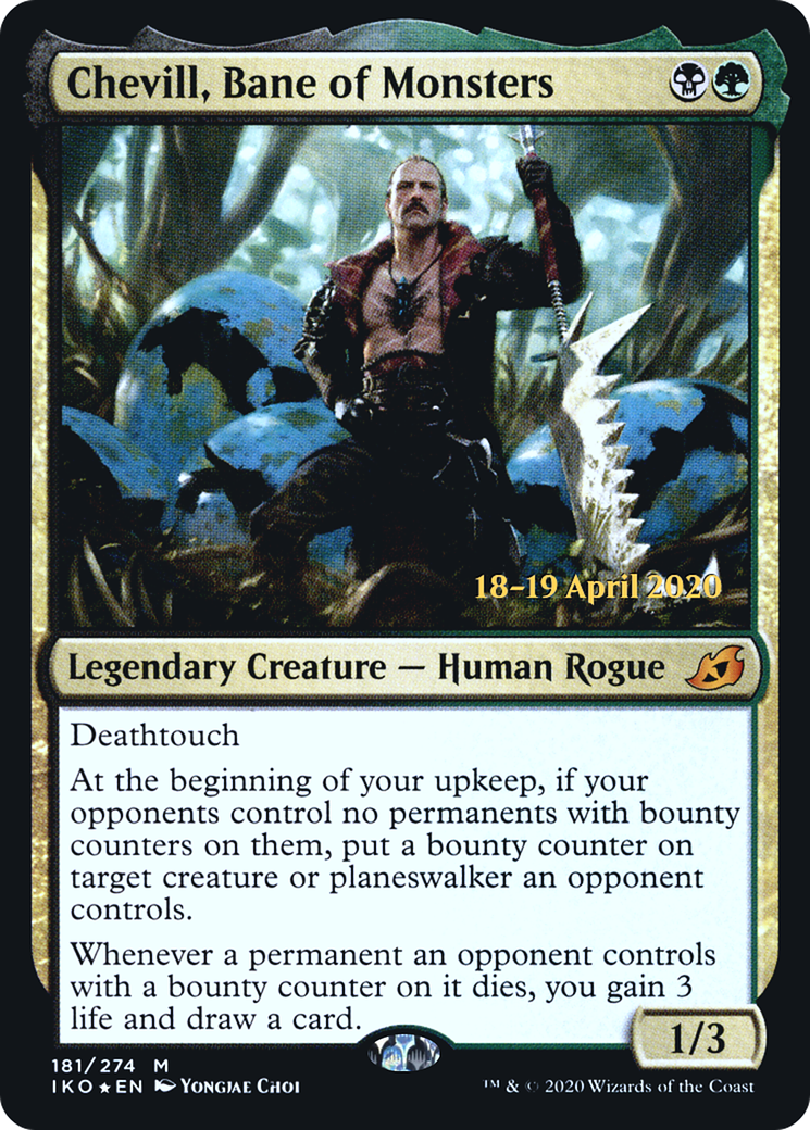 Chevill, Bane of Monsters (PRE-181) - Ikoria: Lair of Behemoths Promos Foil