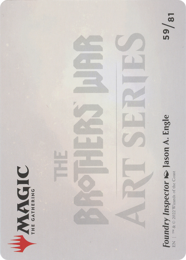 Foundry Inspector // Foundry Inspector (ABRO-059) - The Brothers' War Art Series (Borderless) Foil
