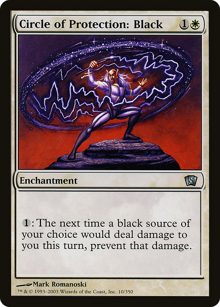 Circle of Protection: Black (8ED-10★) - 8th Edition